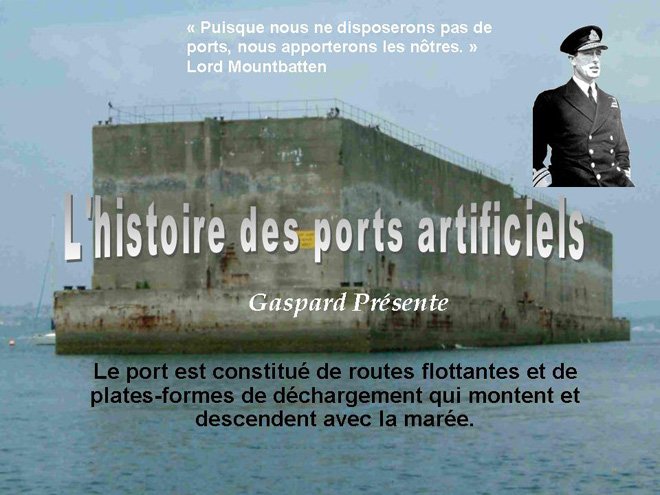 port artificiel pour le d&eacute;barquement construit par les alli&eacute;s pendant la seconde guerre mondiale