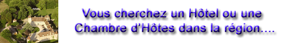 H&ocirc;tels et Chambres d'H&ocirc;tes en Bourgogne Cliquez sur ce bandeau pour les d&eacute;couvrir