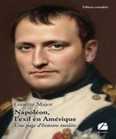 Napoléon, l'exil en Amérique
